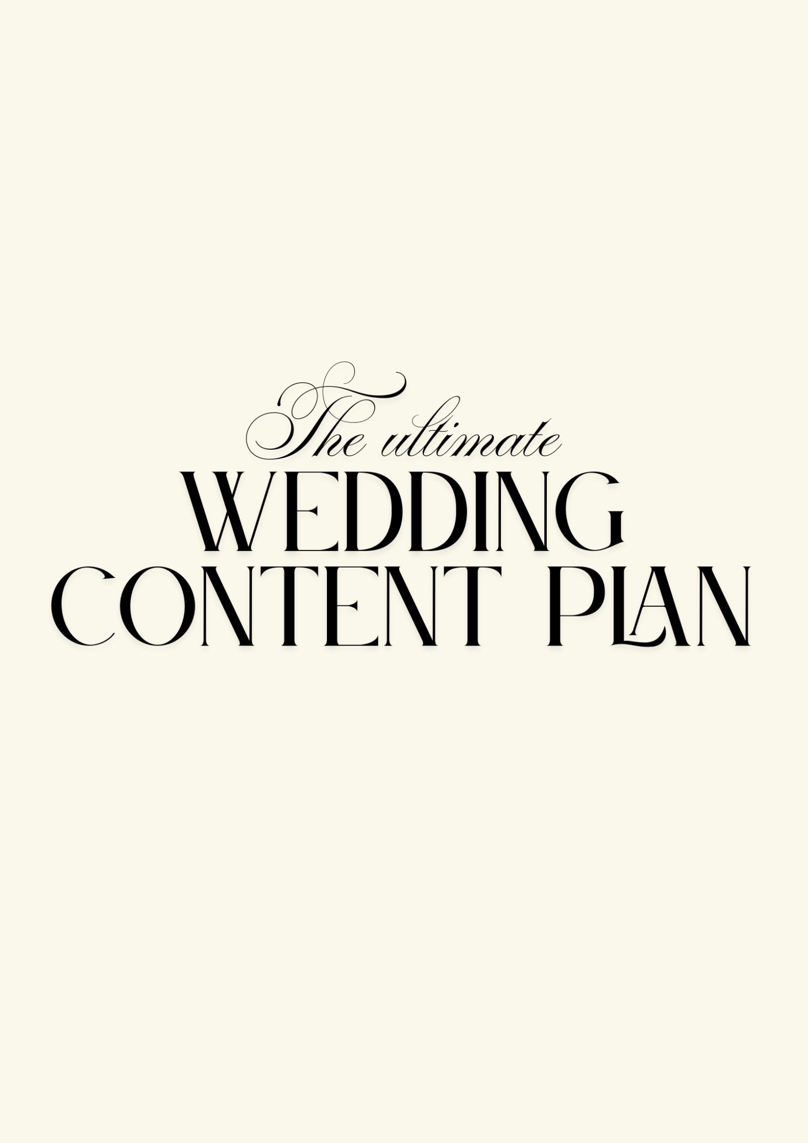 The Ultimate Wedding Content Plan- Digital Bride